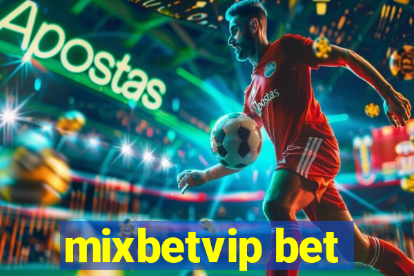 mixbetvip bet